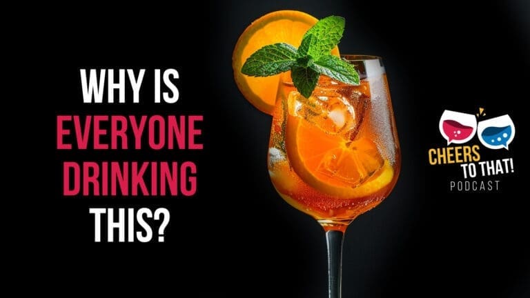 04 – Aperol Spritz: The Simple Cocktail Everyone’s Obsessed With – Cheers To That! Podcast