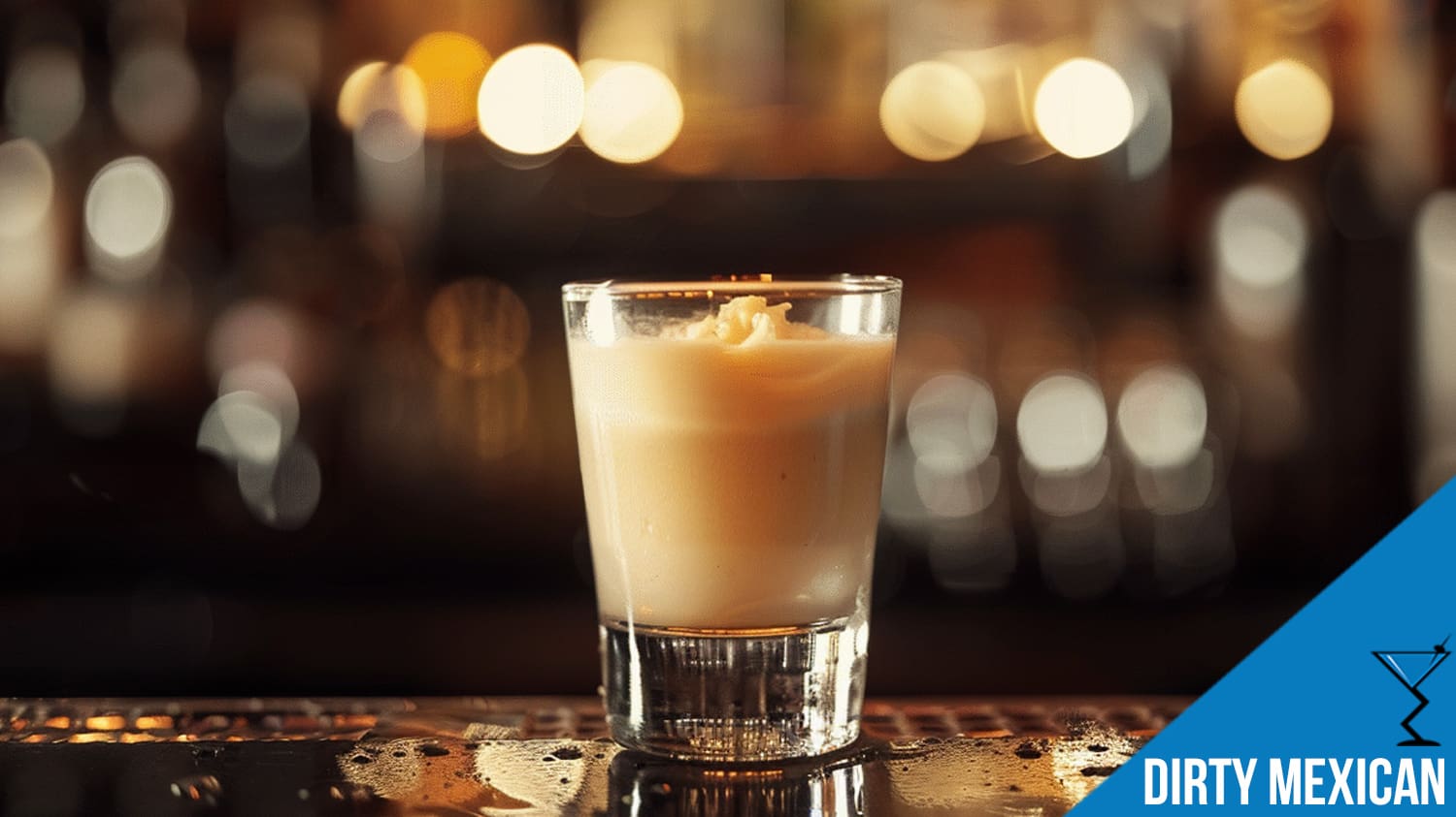 Dirty Mexican Shot