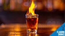 Flaming Drinks and Cocktails